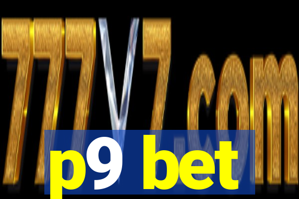 p9 bet